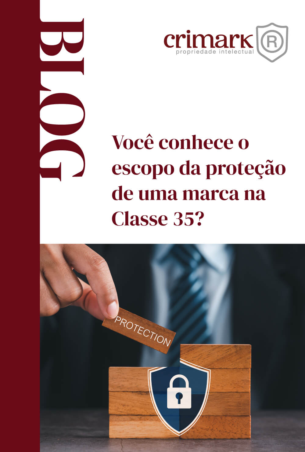 Classe 35 do INPI: Proteção para empresários