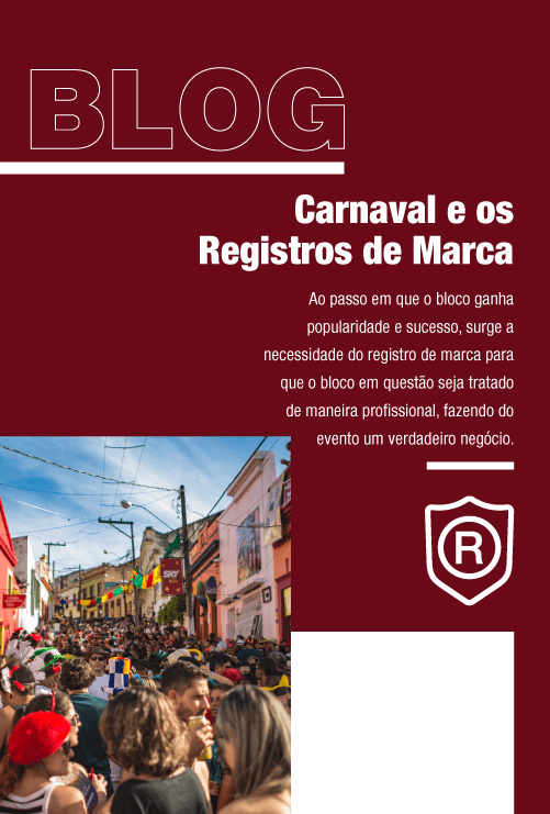Qual a relação entre o Carnaval e os Registros de Marca? | Crimark