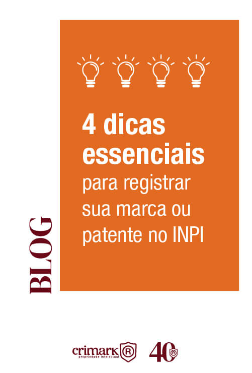 4 dicas essenciais para registrar sua marca ou patente no INPI